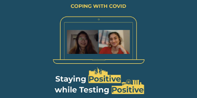 Coping With COVID: Staying Positive While Testing Positive